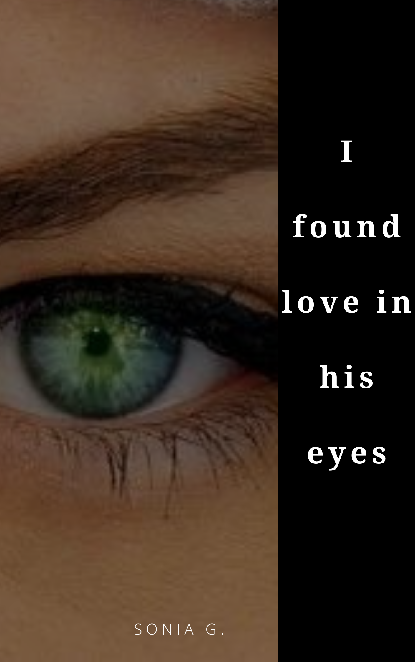I found love in his eyes