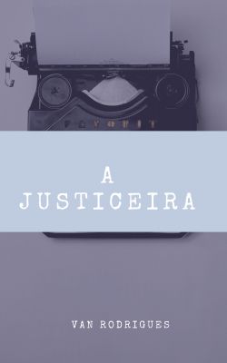 A Justiceira 
