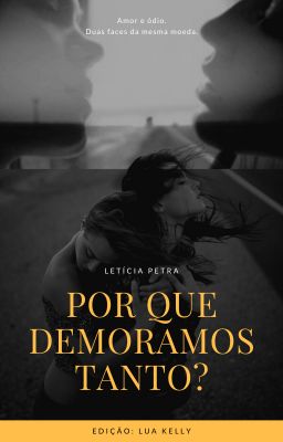 Capa de Por que demoramos tanto?