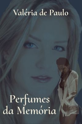 Perfumes da Memória